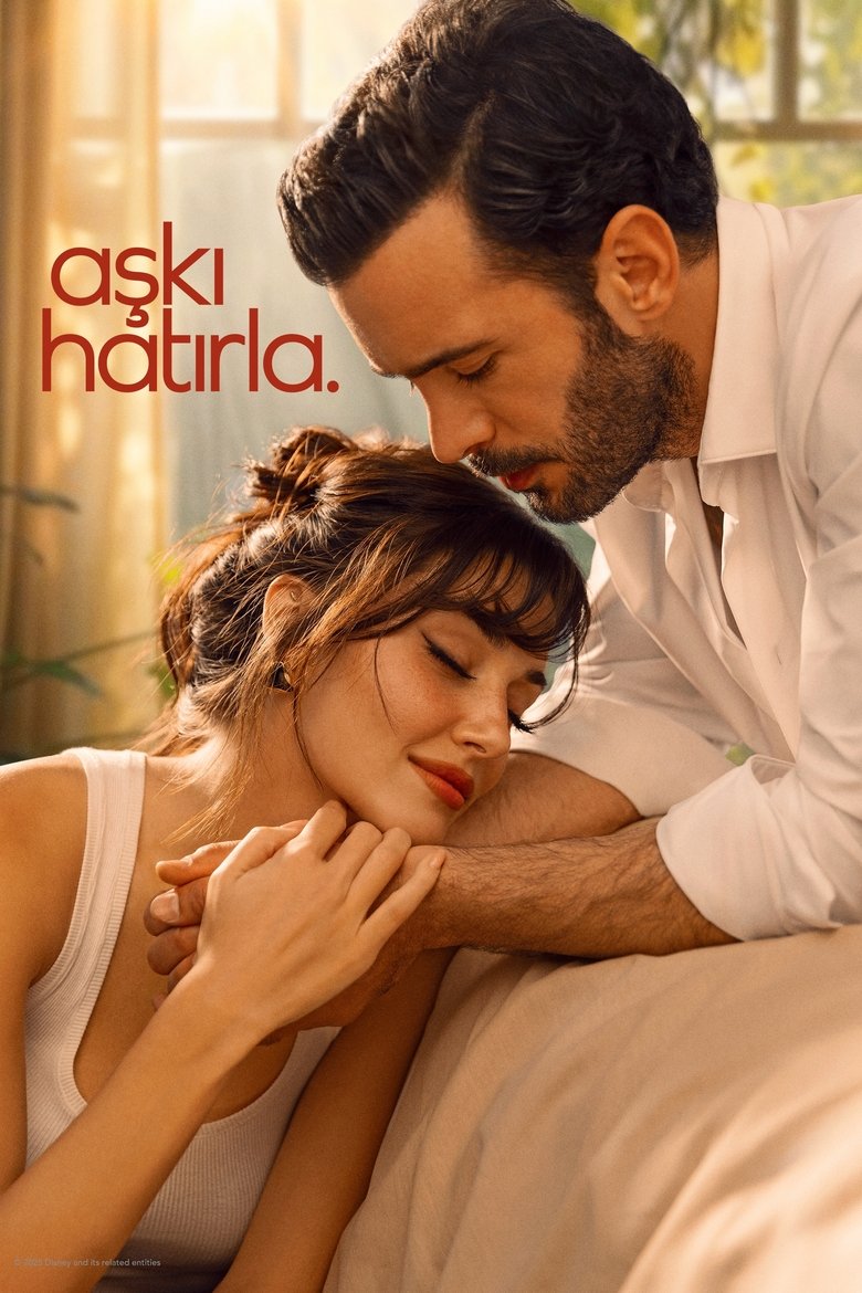 Aşkı Hatırla İzle